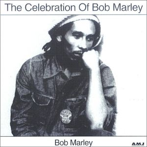 The Celebration of Bob Marley