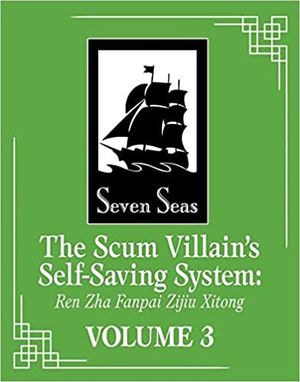 The Scum Villain’s Self-Saving System, vol 3