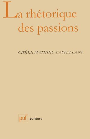 La Rhétorique des passions