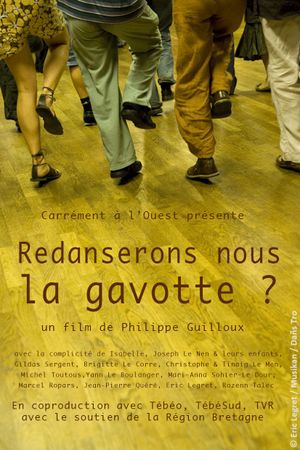 Redanserons-nous la gavotte ?