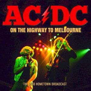 On The Highway To Melbourne (Live)