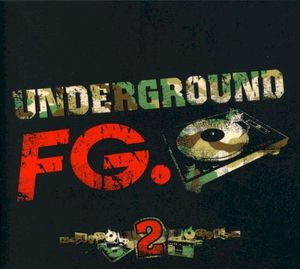 Underground FG, Volume 2