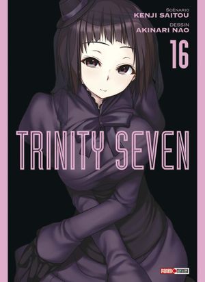 Trinity Seven, tome 16