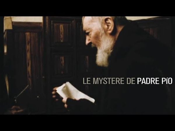 Le Mystère de Padre Pio