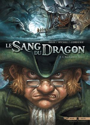 L'Enchanteur Iweret - Le Sang du Dragon, tome 4
