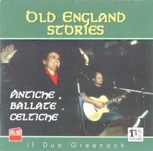 Old England Stories: Antiche ballate celtiche