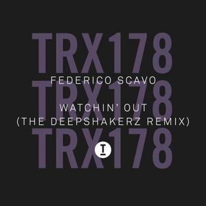 Watchin' Out (The Deepshakerz Remix) (Single)