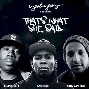 That’s What She Said (Single)