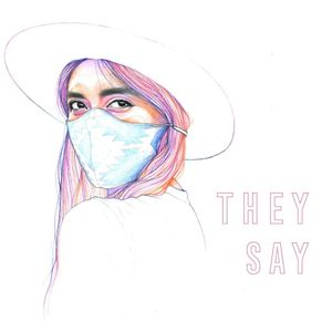 They Say (Single)