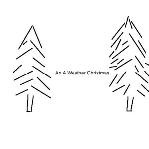 An A Weather Christmas EP (EP)