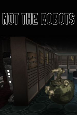 Not the Robots