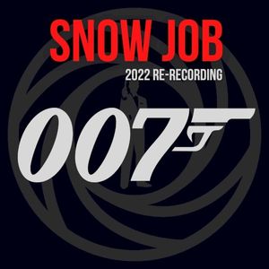 Snow Job (2022 Re‐recording) (Single)
