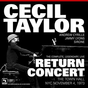 The Complete, Legendary, Live Return Concert at The Town Hall NYC November 4, 1973 (Live)