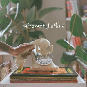 Introvert Hotline (Single)