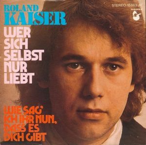 Wer sich selbst nur liebt (Single)