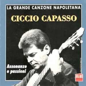 Assonanze e passioni: La grande canzone napoletana