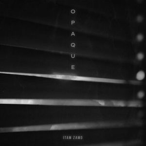 Opaque (EP)