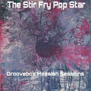 Groovebox Messiah Sessions