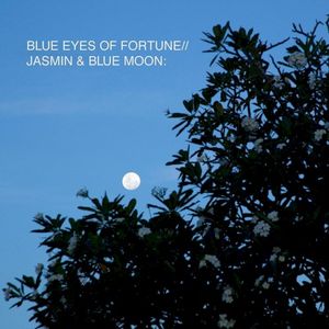 Jasmine & Blue Moon (Single)