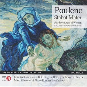 BBC Music, Volume 29, Number 9: Poulenc: Stabat Mater / Seven Ages of Woman