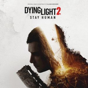 Dying Light 2 Stay Human (Original Game Soundtrack) (OST)