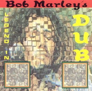 Bob Marley's Legend in Dub