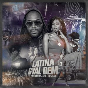 Latina Gyal Dem (Single)