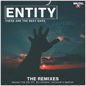 These Are the Best Days (The Remixes)