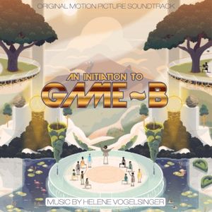 An Initiation to Game B (OST)