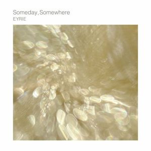 Someday, Somewhere (Single)