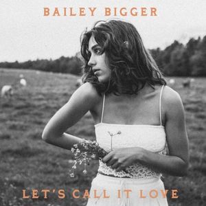 Let’s Call It Love (Single)