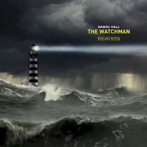 The Watchman - Remixes (EP)