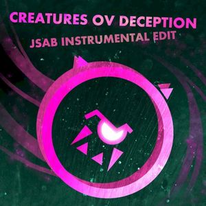 Creatures ov Deception (JSAB instrumental edit) (OST)
