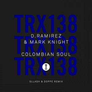 Colombian Soul (Sllash & Doppe Remix) (Single)