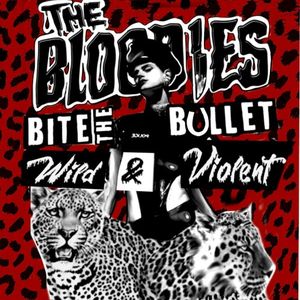 Bite the Bullet / Wild & Violent (Single)