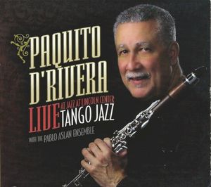 Tango Jazz (Live at Jazz at Lincoln Center) (Live)