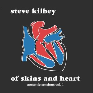 Of Skins and Heart (Acoustic Sessions Vol.1)