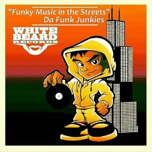 Funky Music in the Streets (Single)