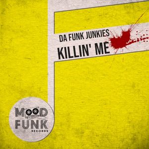 Killin’ Me (Single)