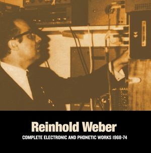 Complete Electronic and Phonetic Works 1968–1974