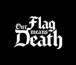 image-https://media.senscritique.com/media/000020582103/0/our_flag_means_death.jpg