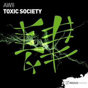 Toxic Society (Single)