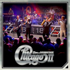 Chicago II: Live on Soundstage (Live)
