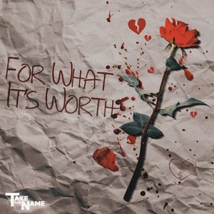 For What It’s Worth (EP)