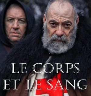 Le Corps et le Sang