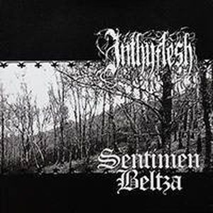 Inthyflesh / Sentimen Beltza (EP)