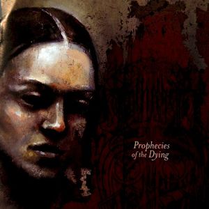 Prophecies of the Dying