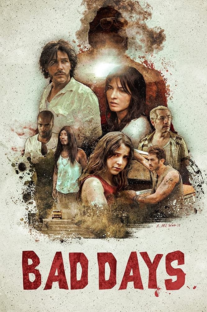 bad-days-film-2015-senscritique