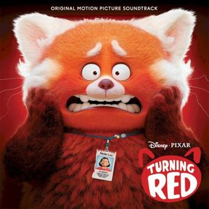 Turning Red: Original Motion Picture Soundtrack (OST)