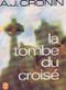 La Tombe du croisé